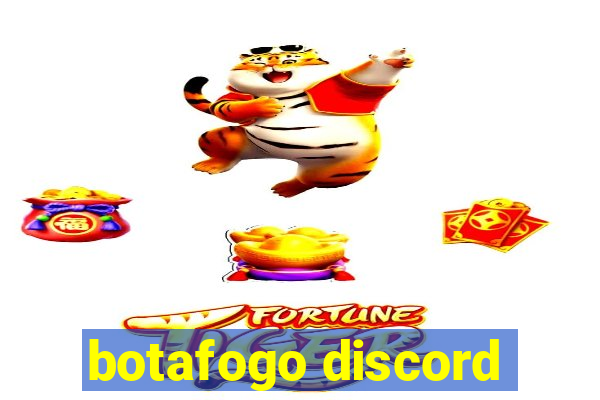 botafogo discord